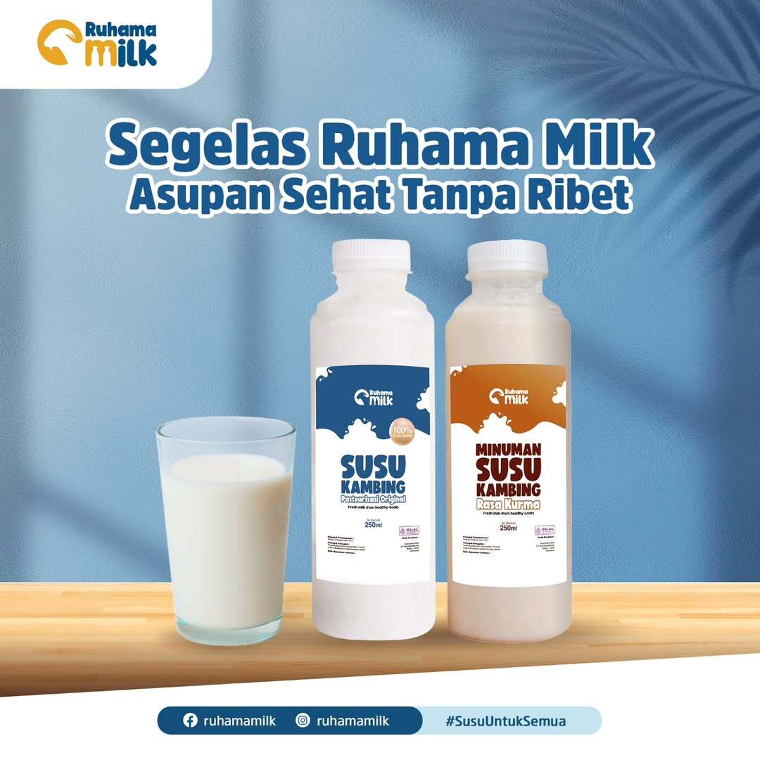 Ruhama Milk: Asupan Sehat Tanpa Ribet dengan Susu Kambing Berkualitas