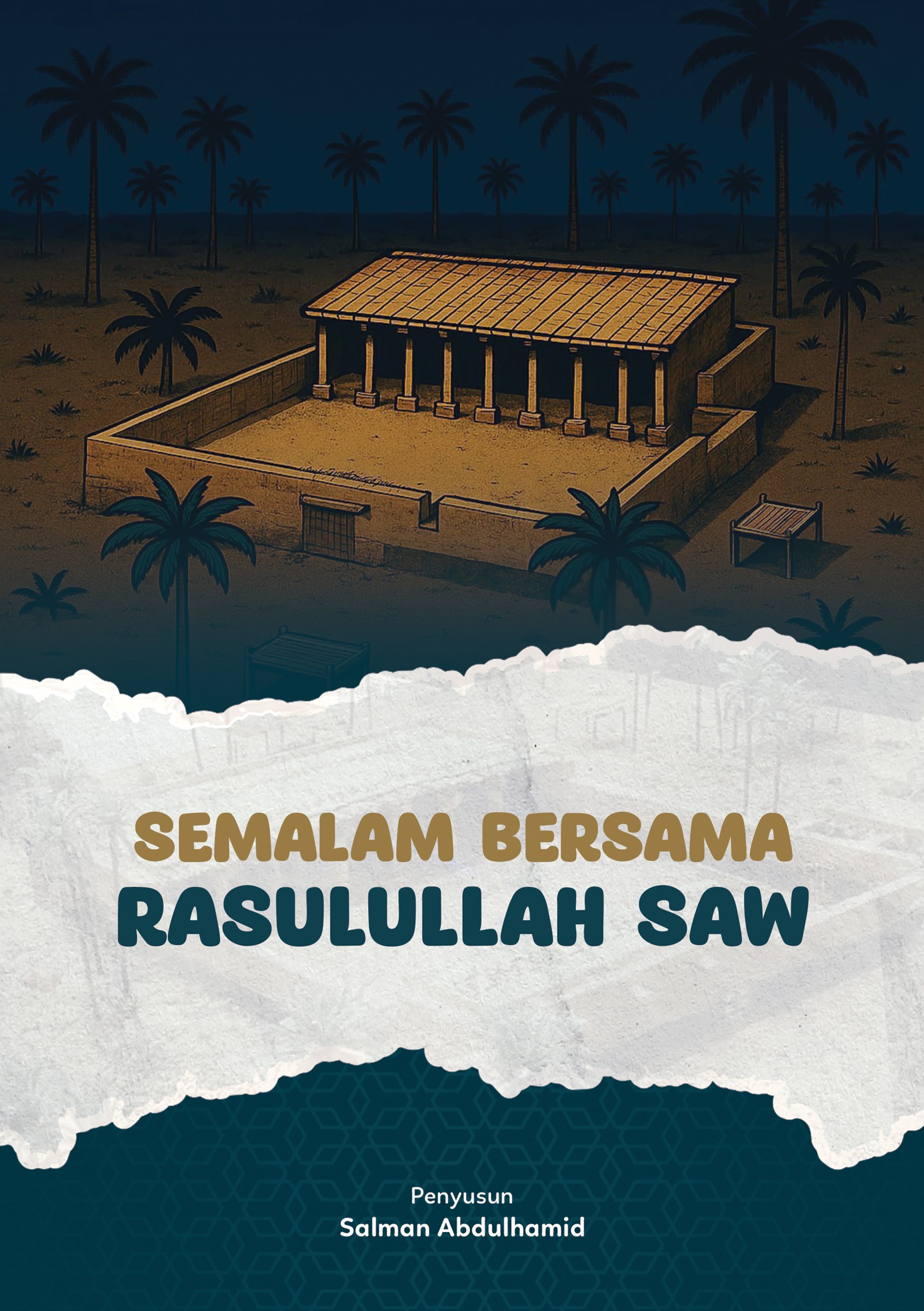 SEMALAM BERSAMA RASULULLAH SAW